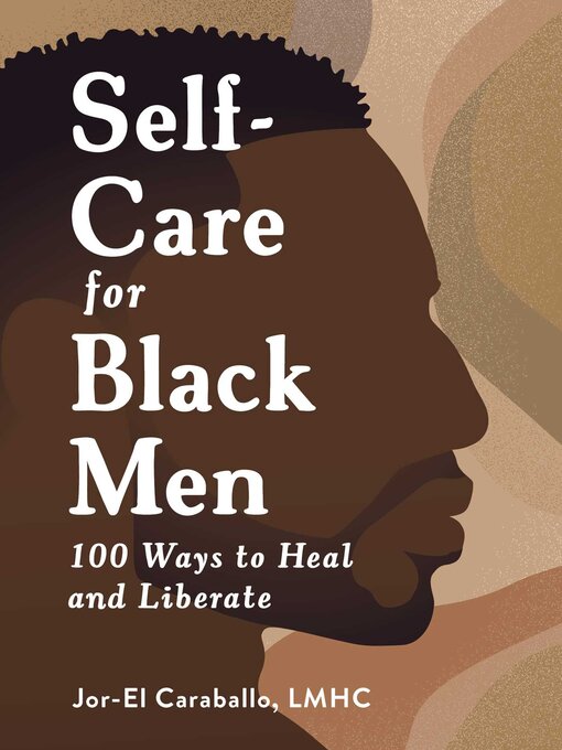 Title details for Self-Care for Black Men by Jor-El Caraballo - Wait list